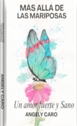 Más allá de las Mariposas.
